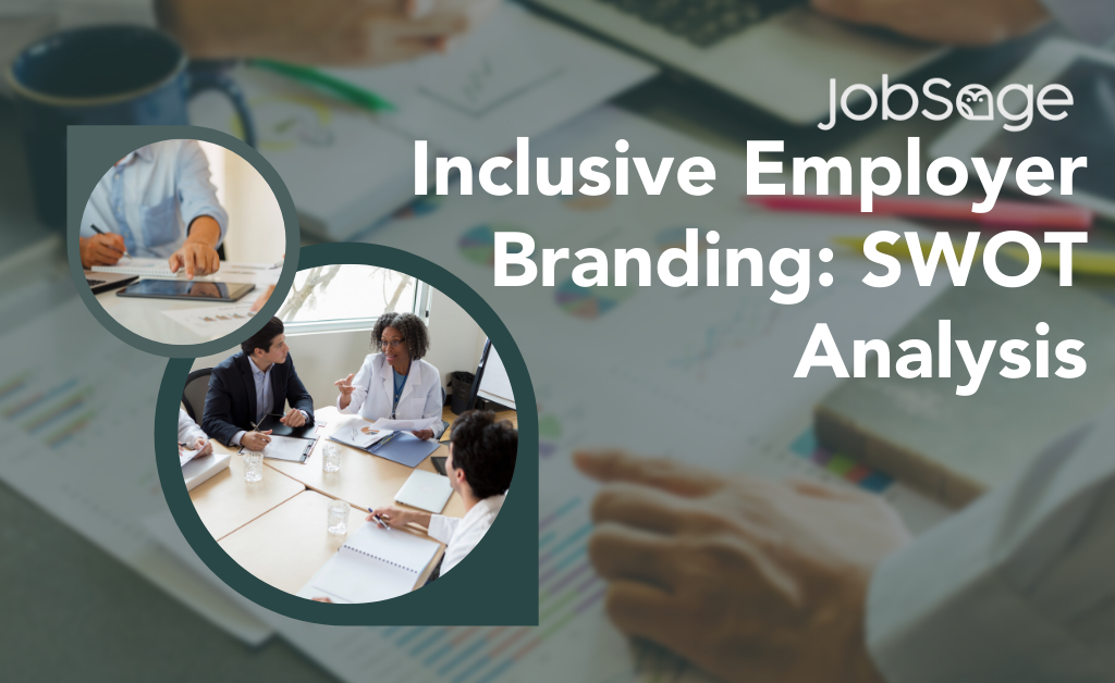 inclusive employer branding: swot analysis